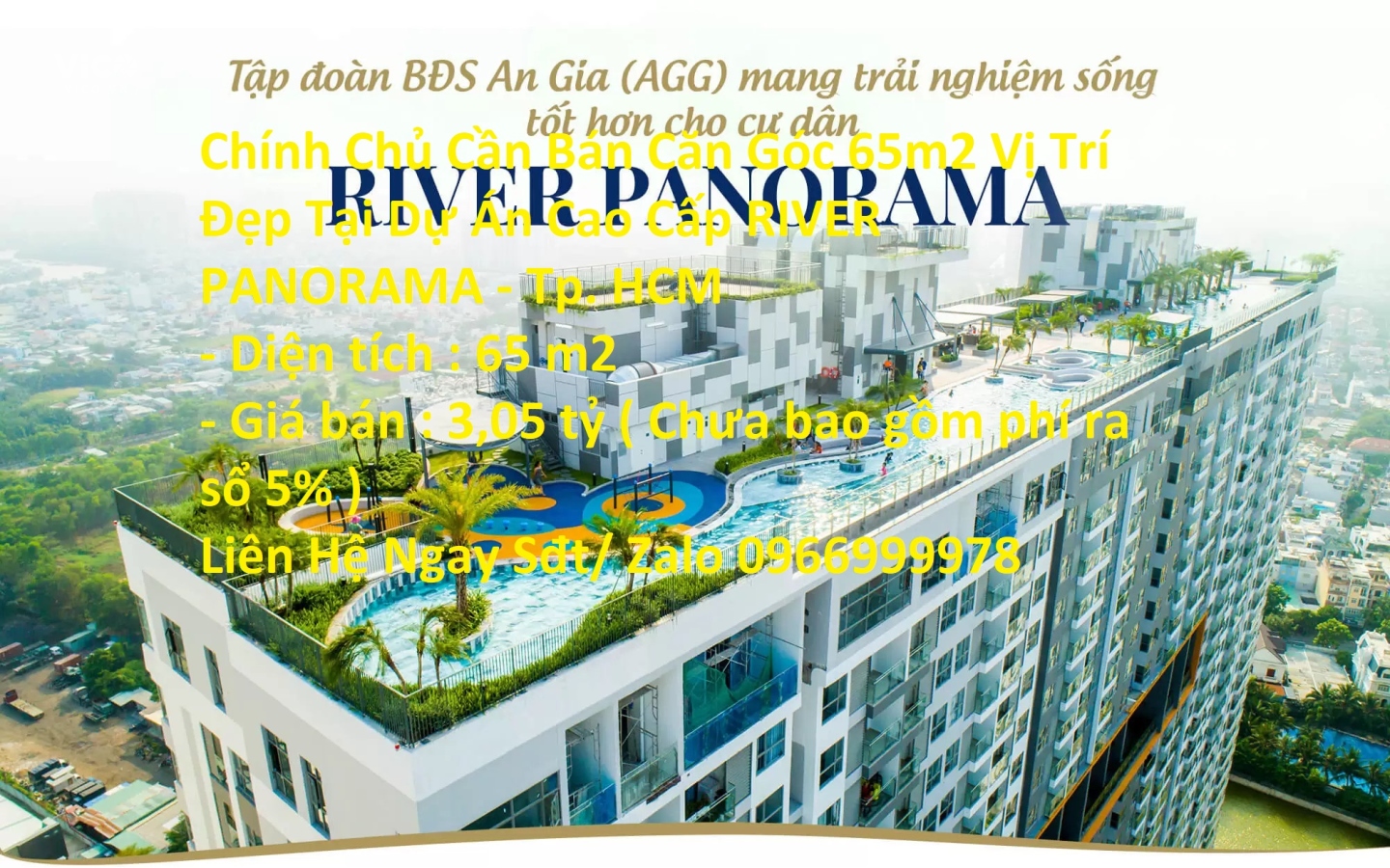 Chính Chủ Cần Bán Căn Góc 65m2 Vị Trí Đẹp Tại Dự Án Cao Cấp RIVER PANORAMA Tp. HCM