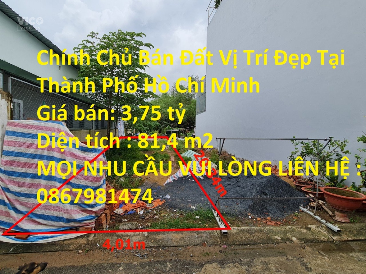 Chính Chủ Bán Đất Vị Trí Đẹp Tại Thành Phố Hồ Chí Minh