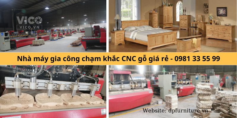 Nhà máy gia công chạm khắc CNC gỗ giá rẻ tại Bình Dương, Đồng Nai, HCM