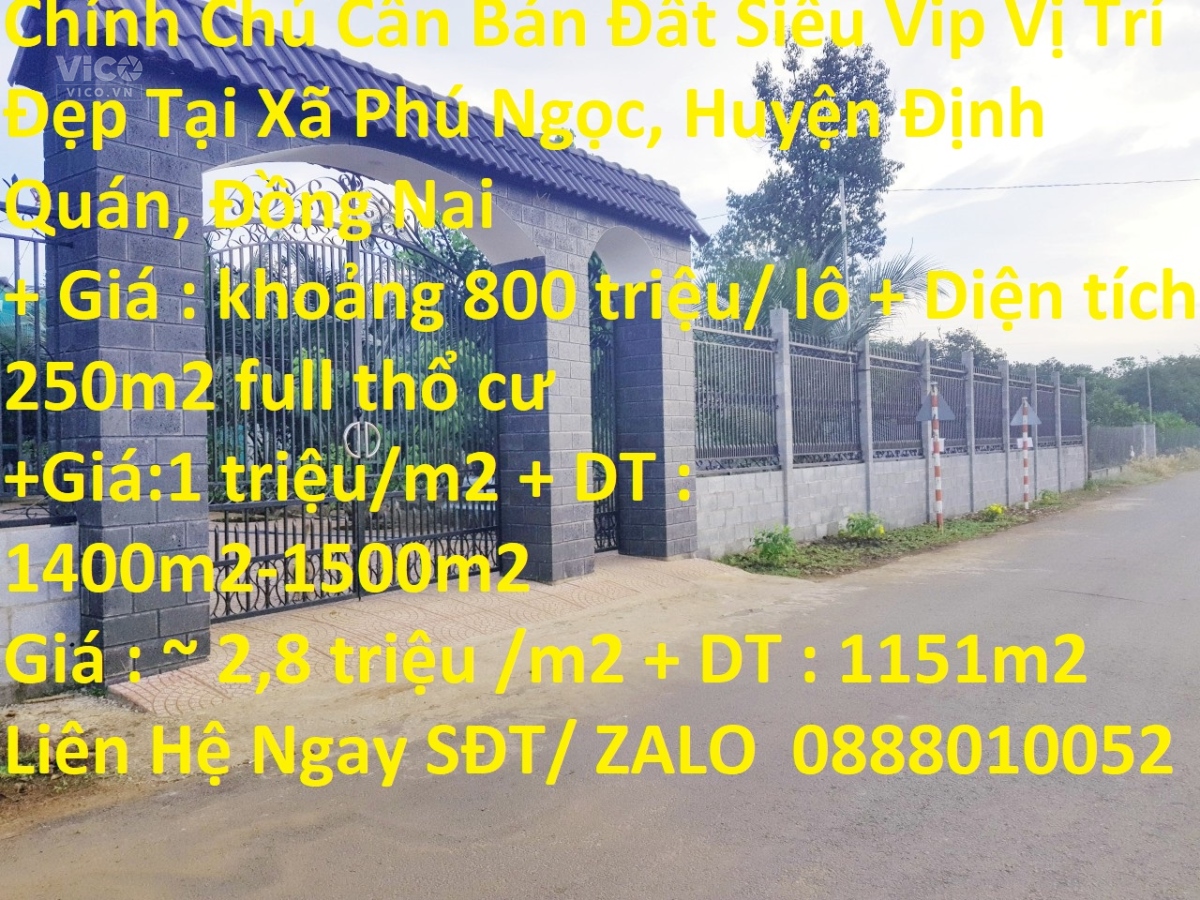 Chính Chủ Cần Bán Đất Siêu Vip Vị Trí Đẹp Tại Xã Phú Ngọc, Huyện Định Quán, Đồng Nai