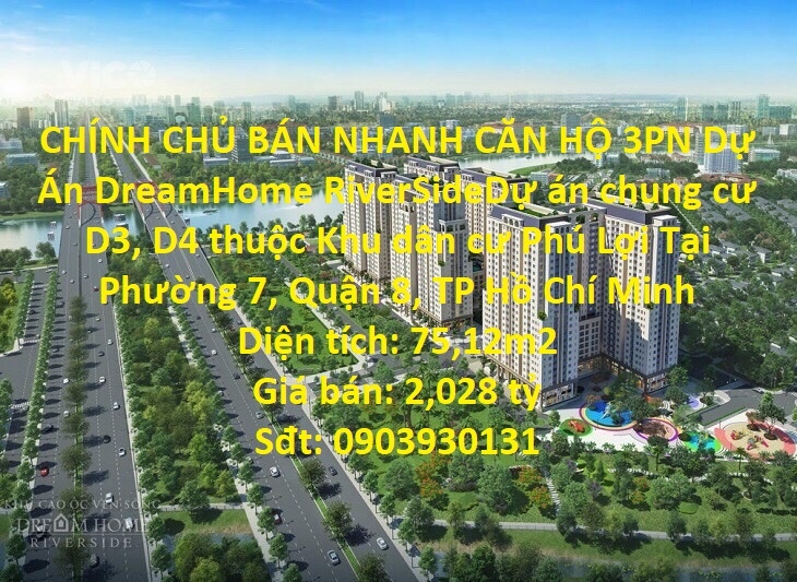 CHÍNH CHỦ BÁN NHANH CĂN HỘ 3PN Dự Án DreamHome RiverSide, Quận 8
