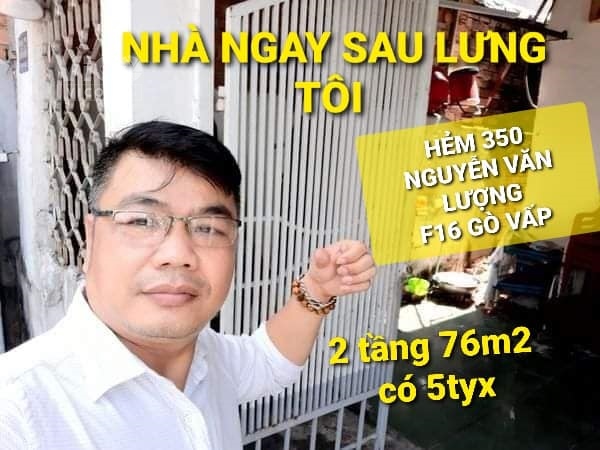 Xả 2 tầng 76m2 có 5 tỷ Nguyễn Văn Lượng Phường 16 Gò Vấp TPHCM
