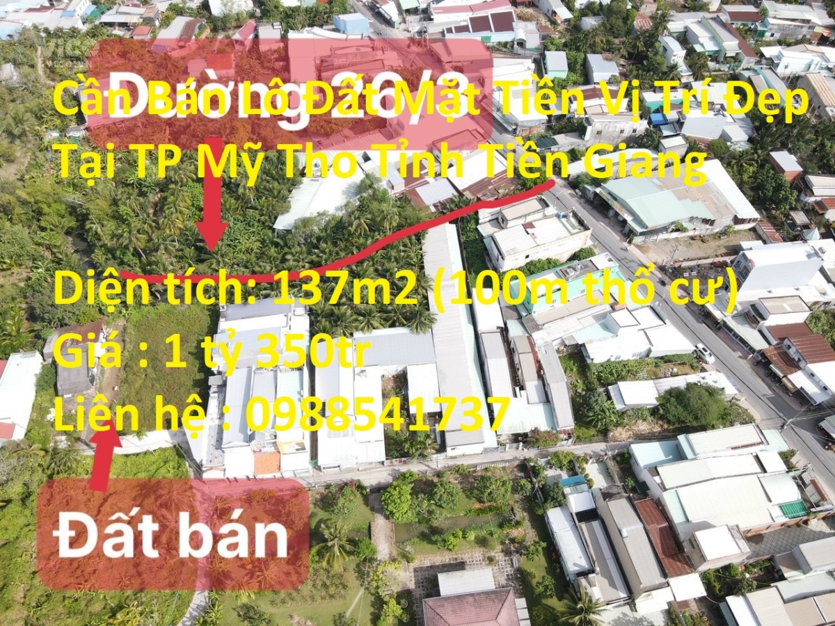 Cần Bán Lô Đất Mặt Tiền Vị Trí Đẹp Tại TP Mỹ Tho Tỉnh Tiền Giang